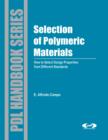 Selection of Polymeric Materials : How to Select Design Properties from Different Standards - eBook