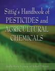 Sittig's Handbook of Pesticides and Agricultural Chemicals - Stanley A. Greene