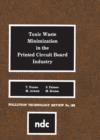 Toxic Waste Minimization in the Printed Circuit Board Industry - eBook