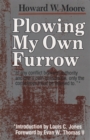 Plowing My Own Furrow - Book