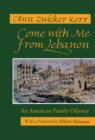 Come with Me from Lebanon : An American Family Odyssey - eBook