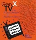 Gen X TV : The Brady Bunch to Melrose Place - Book