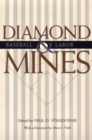 Diamond Mines : Baseball and Labor - Book