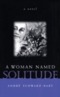 A Woman Named Solitude - Book