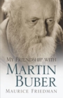My Friendship with Martin Buber - Book