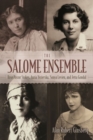 The Salome Ensemble : Rose Pastor Stokes, Anzia Yezierska, Sonya Levien, and Jetta Goudal - Book