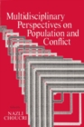 Multidisciplinary Perspectives on Population and Conflict - Book