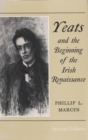 Yeats and the Beginning of the Irish Renaissance - Book