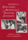 Resources for Educating Artistically Talented Students - Book