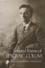 Selected Poems of Padraic Colum - Book