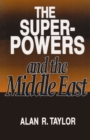 The Superpowers and the Middle East - Book
