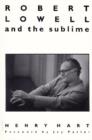 Robert Lowell and the Sublime - Book