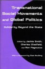 Transnational Social Movements and Global Politics : Solidarity Beyond the State - Book