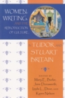 Women, Writing, and the Reproduction of Culture in Tudor and Stuart Britain - Book