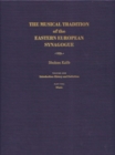 Musical Tradition of the Eastern European Synagogue : Volume 1: History and Definition - Book