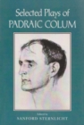 Selected Plays of Padraic Colum - Book