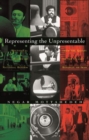 Representing the Unpresentable : Historical Images of National Reform from the Qajars to the Islamic Republic of Iran - Book
