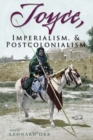 Joyce, Imperialism, and Postcolonialism - Book