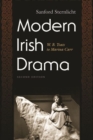 Modern Irish Drama : W. B. Yeats to Marina Carr, Second Edition - Book