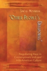 Other People's Diasporas : Negotiating Race in Contemporary Irish and Irish-American Culture - Book