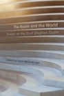 The Room and the World : Essays of the Poet Stephen Dunn - Book