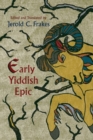 Early Yiddish Epic - Book