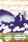 The Iranian Constitutional Revolution and the Clerical Leadership of Khurasani - Book