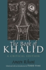 The Book of Khalid : A Critical Edition - Book