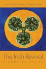 The Irish Revival : A Complex Vision - Book