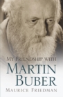 My Friendship With Martin Buber - eBook