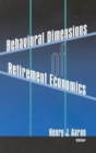 Behavioral Dimensions of Retirement Economics - Book