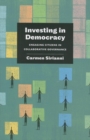 Investing in Democracy : Engaging Citizens in Collaborative Governance - Book