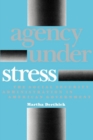 Agency Under Stress : The Social Security Administration in American Government - eBook