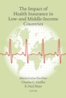 The Impact of Health Insurance in Low- and Middle-Income Countries - Book