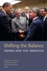 Shifting the Balance : Obama and the Americas - eBook