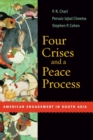 Four Crises and a Peace Process : American engagement in South Asia - Book