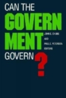 Can the Government Govern? - Book