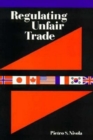 Regulating Unfair Trade - eBook