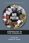 Mr. Putin : Operative in the Kremlin - Book