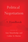 Political Negotiation : A Handbook - eBook