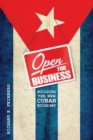 Open for Business : Building the New Cuban Economy - eBook