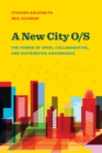 A New City O/S : The Power of Open, Collaborative, and Distributed Governance - Book