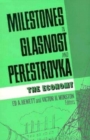 Milestones in Glasnost and Perestroyka : The Economy - Book