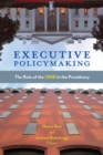 Executive Policymaking : The Role of the OMB in the Presidency - Book