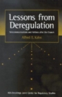 Lessons from Deregulation : Telecommunications and Airlines after the Crunch - Book