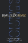 The Diminishing Divide : Religion's Changing Role in American Politics - Book