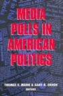 Media Polls in American Politics - Book