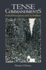 Tense Commandments : Federal Prescriptions and City Problems - Book
