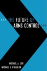 The Future of Arms Control - Book