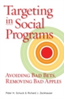 Targeting in Social Programs : Avoiding Bad Bets, Bad Apples, and Bad Policies - Book